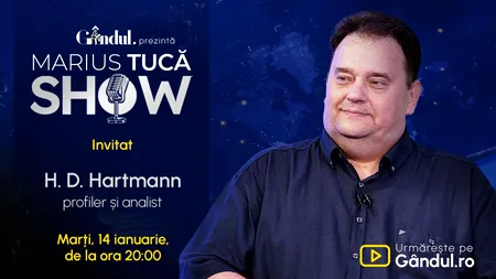 Marius Tucă Show începe marți, 14 ianuarie, de la ora 20.00, live pe Gândul. Invitat: H. D. Hartmann